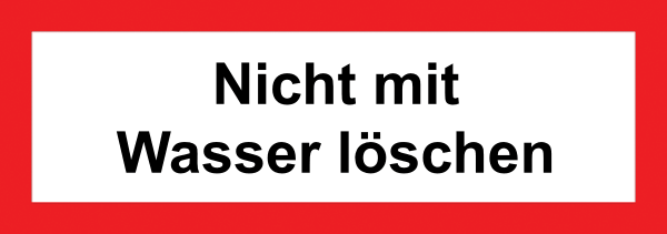 Feuerwehr Aufkleber -Nicht mit Wasser löschen