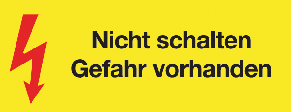 Warnzeichenaufkleber Elektro .106- Nicht schalten Gefahr vorhanden (alt)