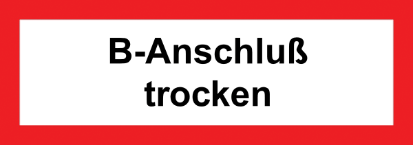 Feuerwehr Aufkleber - B-Anschluß trocken