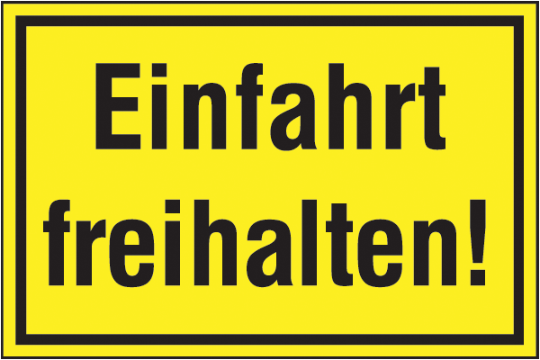 Warnzeichenaufkleber Sonstige .016- Einfahrt freihalten!