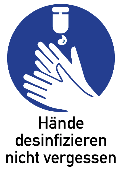 Gebotszeichenaufkleber alt .074- Hände desinfizieren nicht vergessen (alt)