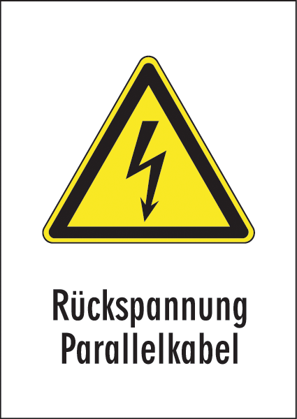 Warnzeichenaufkleber Elektro .009- Rückspannung Parallelkabel (alt)