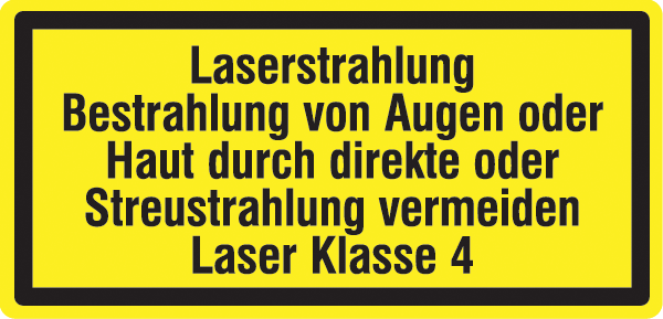 Warn-Kombischild Unsichtbare Laserstr... Klasse 4 DIN Folie 150x200mm 