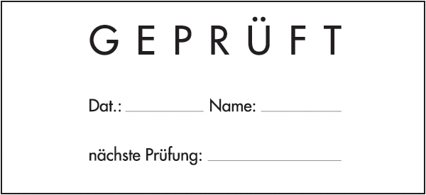 Warnzeichenaufkleber Sonstige .005- Geprüft