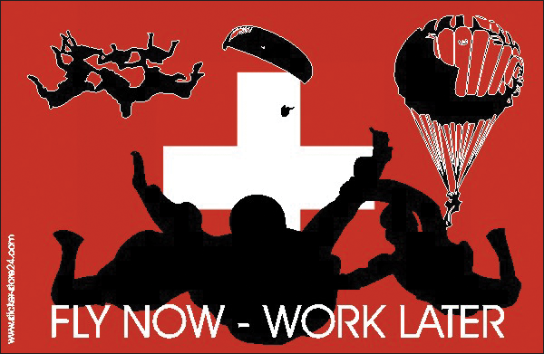 Aufkleber - FLY NOW - WORK LATER (CH)