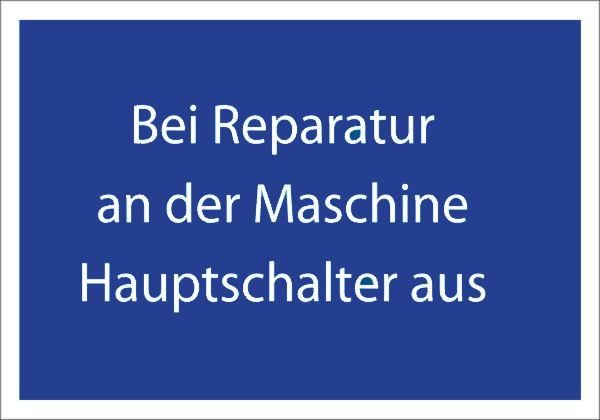 Gebotszeichenaufkleber alt .094- Bei Reparatur an der Maschine Hauptschalter aus